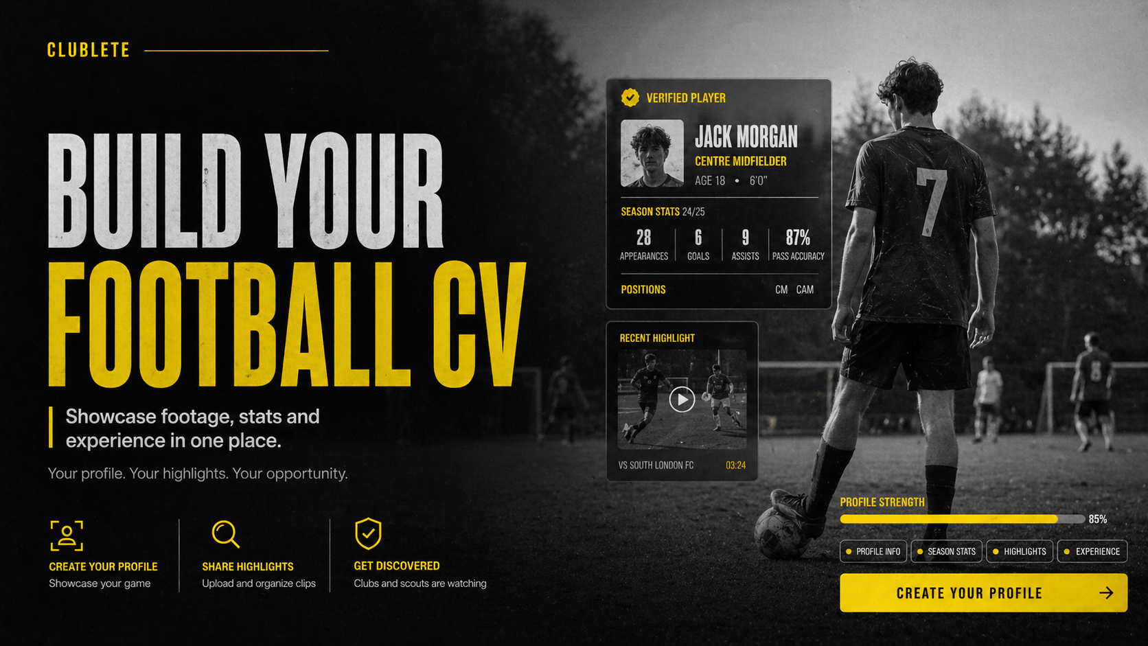 Build your football CV — showcase footage, stats and experience in one place